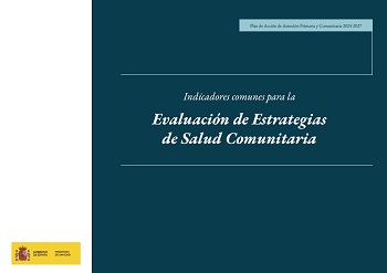 Indicadores comunes para la Evaluación de Estrategias de Salud Comunitaria