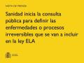 23/01/2025 - Sanidad inicia la consulta pública para definir las enfermedades o procesos irreversibles que se van a incluir en la Ley ELA